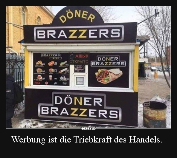 Werbung ist die Triebkraft des Handels... - Lustige Bilder | DEBESTE.de