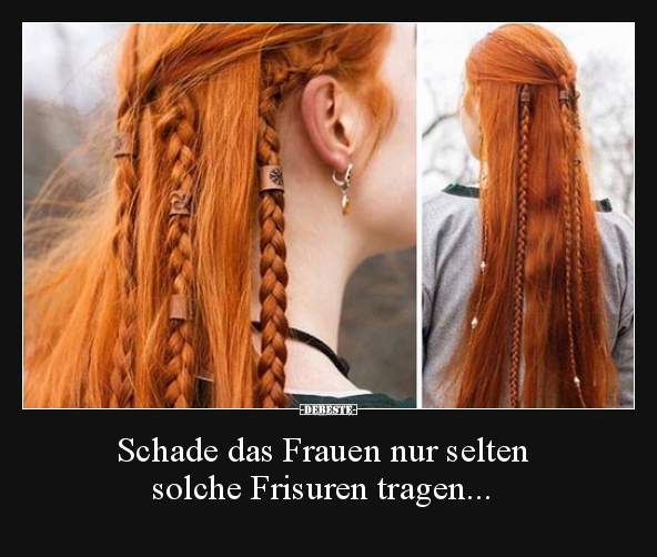 Schade das Frauen nur selten solche Frisuren tragen... - Lustige Bilder | DEBESTE.de