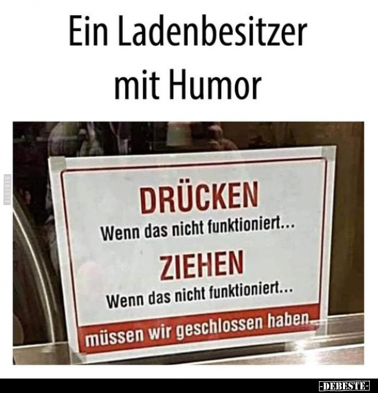 Ein Ladenbesitzer mit Humor.. - Lustige Bilder | DEBESTE.de