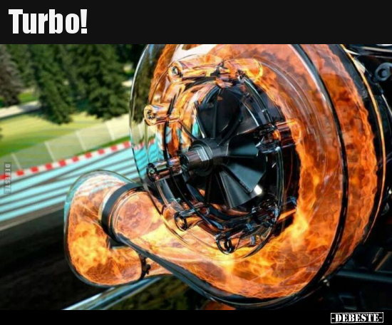 Turbo!.. - Lustige Bilder | DEBESTE.de