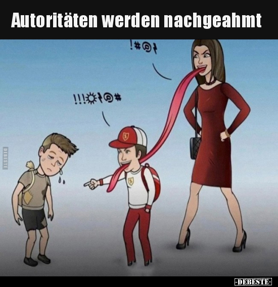 Autoritäten werden nachgeahmt.. - Lustige Bilder | DEBESTE.de