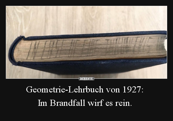 Geometrie-Lehrbuch von 1927: Im Brandfall wirf es rein... - Lustige Bilder | DEBESTE.de