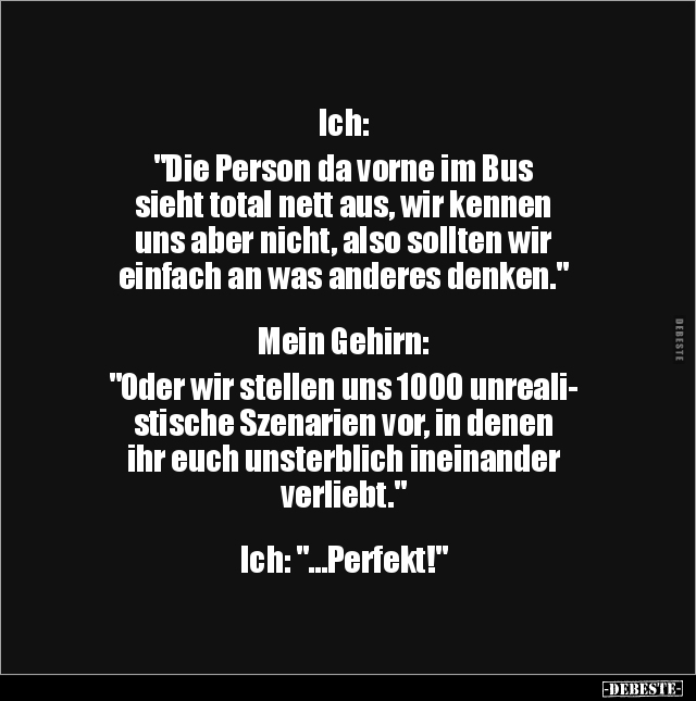 Ich: "Die Person da vorne im Bus sieht total nett aus.." - Lustige Bilder | DEBESTE.de