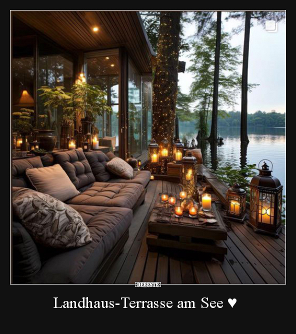 Landhaus-Terrasse am See ♥.. - Lustige Bilder | DEBESTE.de