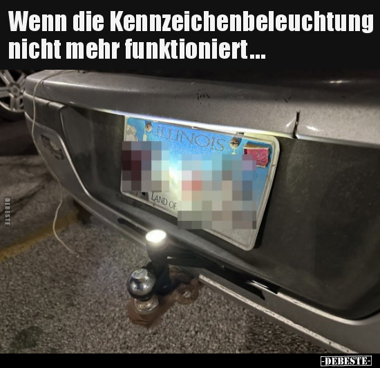 Wenn die Kennzeichenbeleuchtung nicht mehr.. - Lustige Bilder | DEBESTE.de
