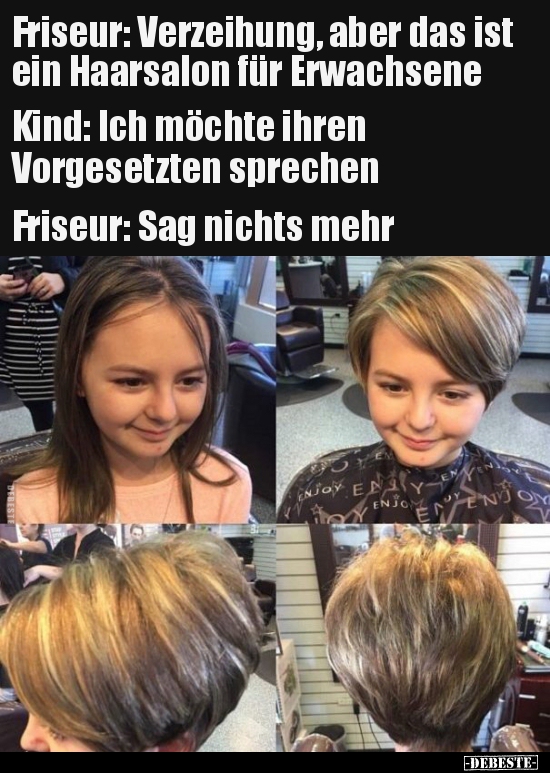 Friseur: Verzeihung, aber das ist ein Haarsalon für.. - Lustige Bilder | DEBESTE.de