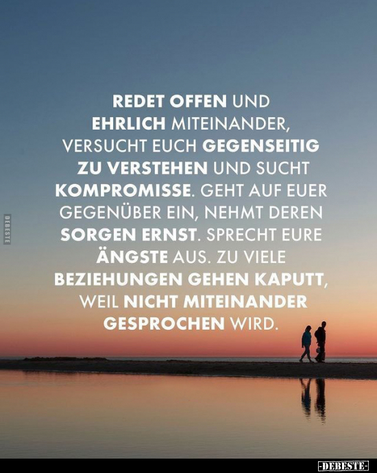 Redet offen und ehrlich miteinander, versucht euch.. - Lustige Bilder | DEBESTE.de