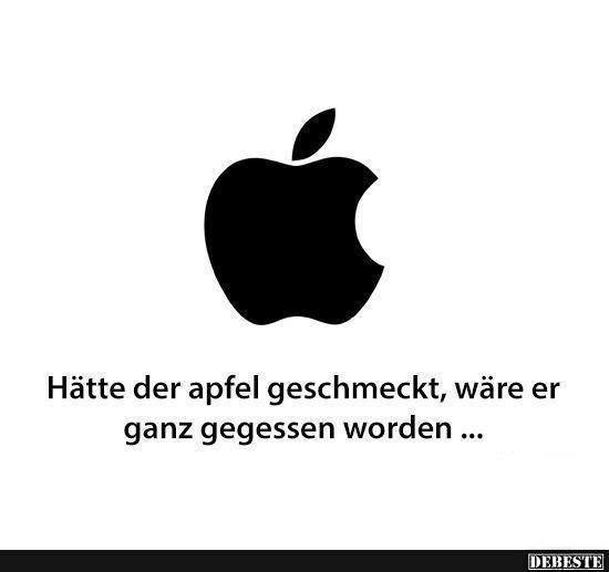 Hätte der Apfel geschmeckt, wäre er ganz gegessen worden.. - Lustige Bilder | DEBESTE.de
