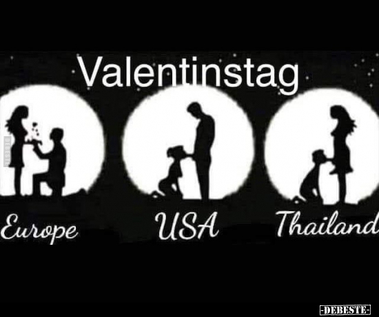 Unterschied Valentinstag in Europa, USA, Thailand. - Lustige Bilder | DEBESTE.de