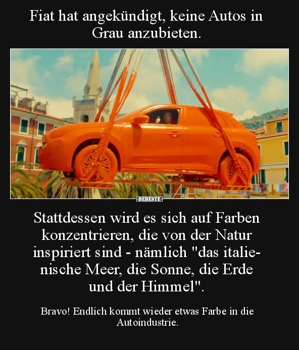Fiat hat angekündigt, keine Autos in Grau anzubieten... - Lustige Bilder | DEBESTE.de