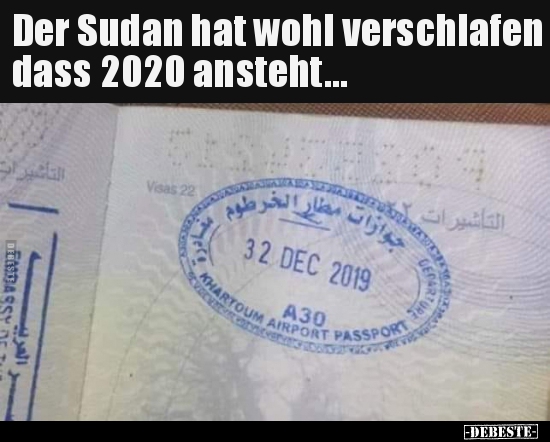 Der Sudan hat wohl verschlafen dass 2020 ansteht... - Lustige Bilder | DEBESTE.de