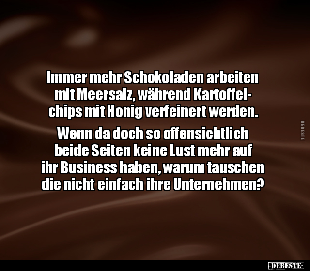 Immer mehr Schokoladen arbeiten mit Meersalz, während.. - Lustige Bilder | DEBESTE.de