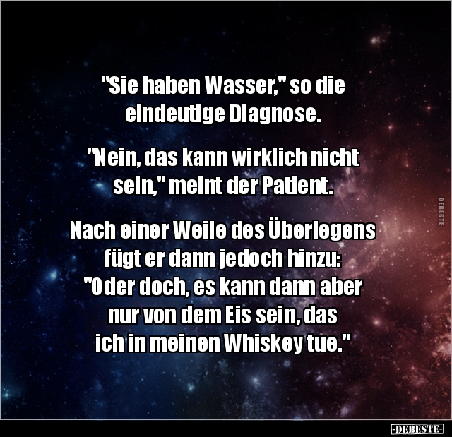 "Sie haben Wasser," so die eindeutige Diagnose.. - Lustige Bilder | DEBESTE.de
