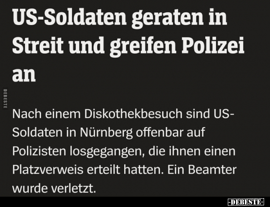 US-Soldaten geraten in Streit und greifen Polizei an... - Lustige Bilder | DEBESTE.de