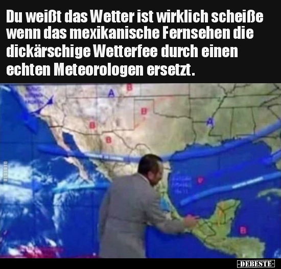 Du weißt das Wetter ist wirklich scheiße wenn das.. - Lustige Bilder | DEBESTE.de