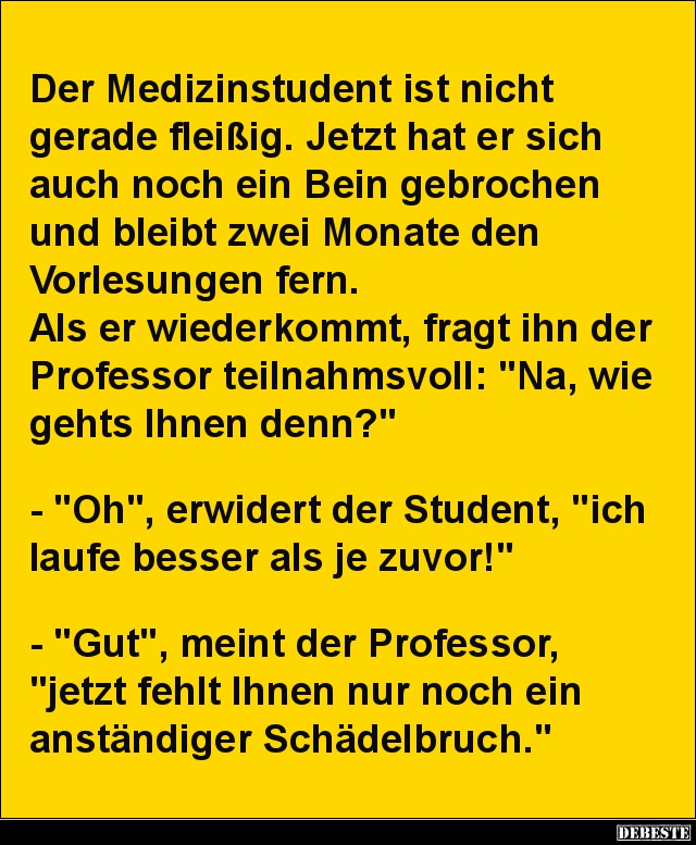 Der Medizinstudent ist nicht gerade fleißig.. - Lustige Bilder | DEBESTE.de