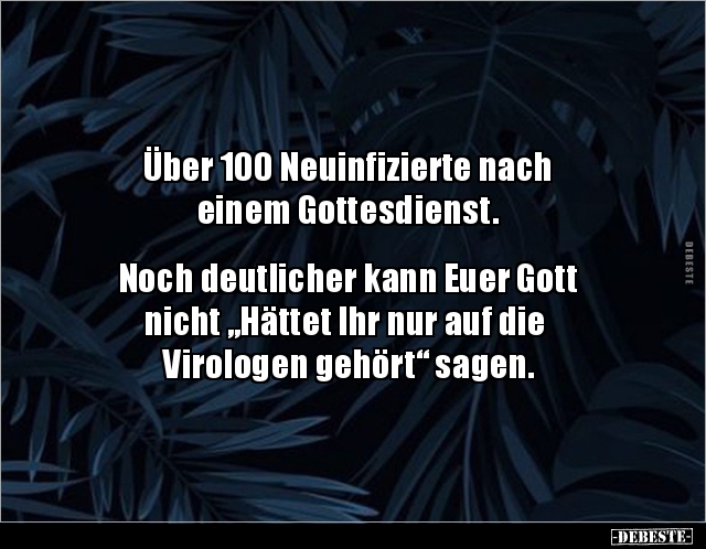 Über 100 Neuinfizierte nach einem Gottesdienst.  Noch.. - Lustige Bilder | DEBESTE.de