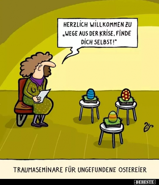 Herzlich willkommen zu "Wege aus der Krise, finde dich.." - Lustige Bilder | DEBESTE.de