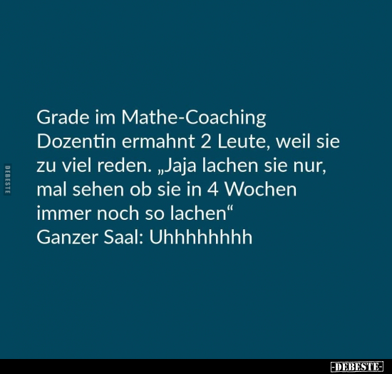 Grade im Mathe-Coaching Dozentin ermahnt 2 Leute.. - Lustige Bilder | DEBESTE.de
