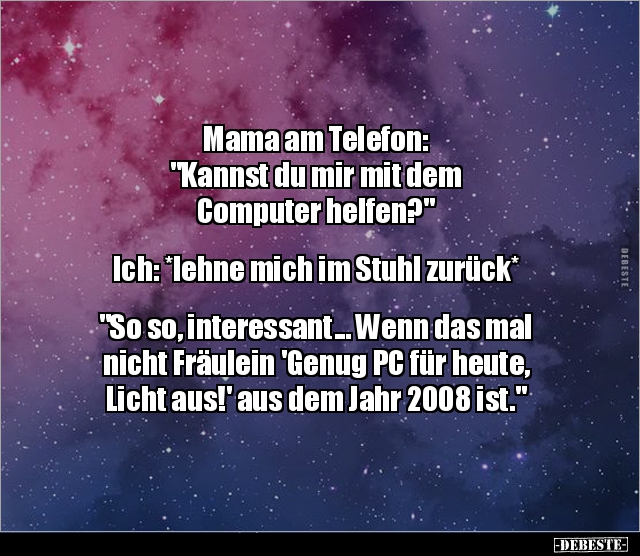 Mama am Telefon: "Kannst du mir mit dem Computer.." - Lustige Bilder | DEBESTE.de