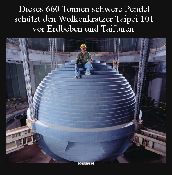 Dieses 660 Tonnen schwere Pendel schützt den Wolkenkratzer.. - Lustige Bilder | DEBESTE.de