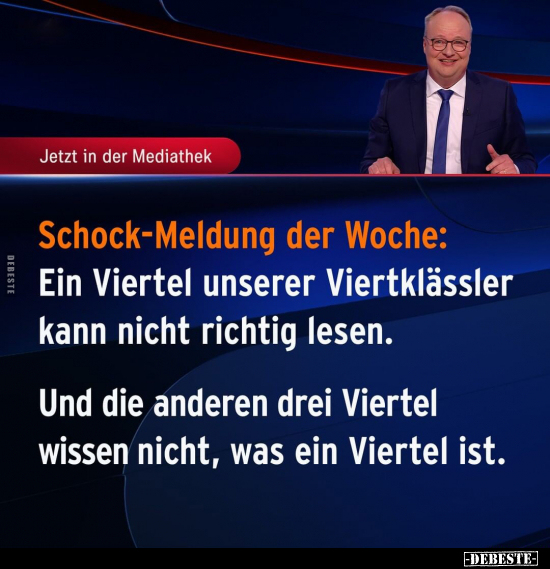 Schock-Meldung der Woche: Ein Viertel unserer Viertklässler.. - Lustige Bilder | DEBESTE.de