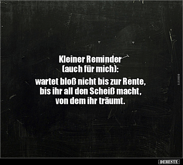 Kleiner Reminder (auch für mich).. - Lustige Bilder | DEBESTE.de