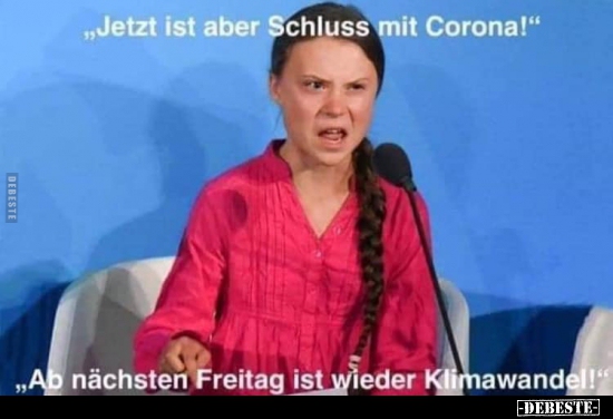 "Jetzt ist aber Schluss mit Corona!".. - Lustige Bilder | DEBESTE.de