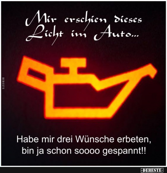 Mir erschien dieses Licht im Auto.. - Lustige Bilder | DEBESTE.de