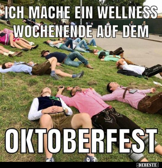 Ich mache ein Wellness Wochenende... - Lustige Bilder | DEBESTE.de