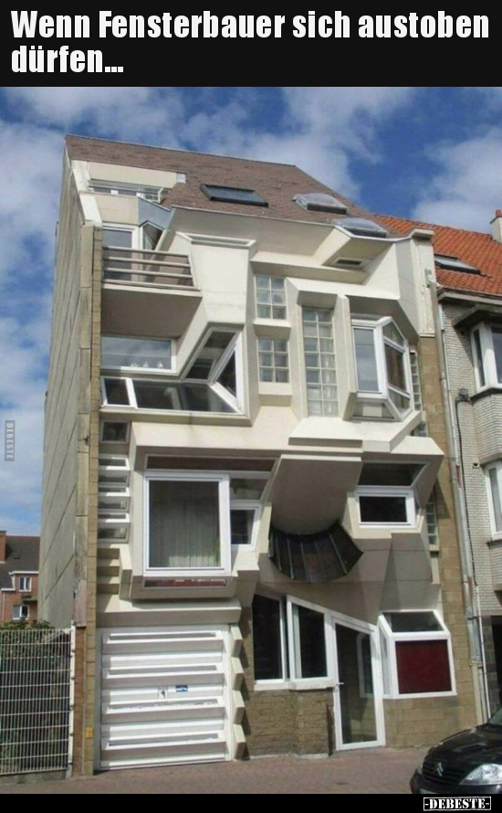 Wenn Fensterbauer sich austoben dürfen... - Lustige Bilder | DEBESTE.de
