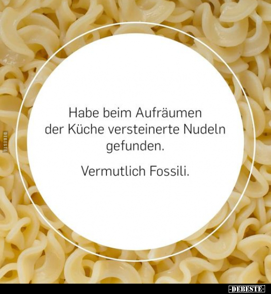Habe beim Aufräumen der Küche versteinerte Nudeln gefunden... - Lustige Bilder | DEBESTE.de