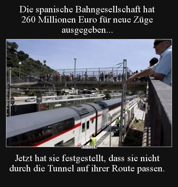 Die spanische Bahngesellschaft hat 260 Millionen Euro für.. - Lustige Bilder | DEBESTE.de