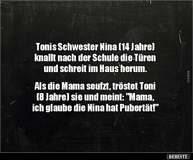 Tonis Schwester Nina (14 Jahre) knallt nach der.. - Lustige Bilder | DEBESTE.de