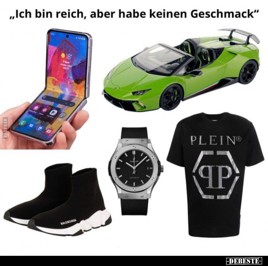 „Ich bin reich, aber.." - Lustige Bilder | DEBESTE.de