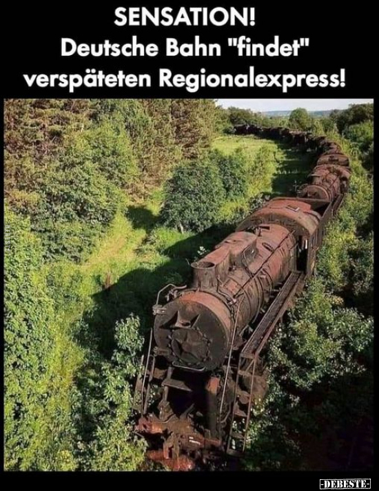 SENSATION! Deutsche Bahn "findet" verspäteten.. - Lustige Bilder | DEBESTE.de
