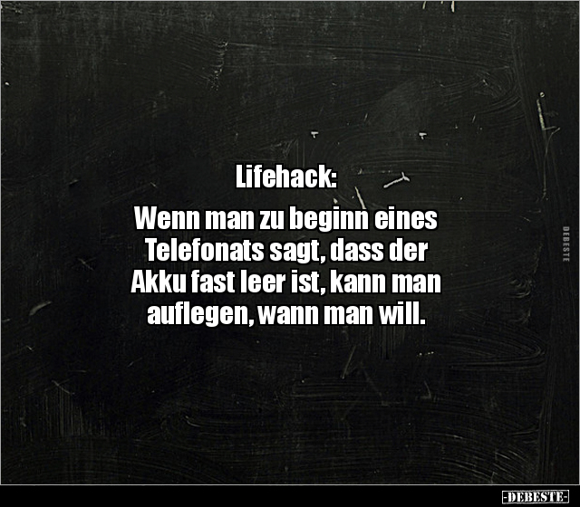 Lifehack: Wenn man zu beginn eines Telefonats sagt, dass.. - Lustige Bilder | DEBESTE.de