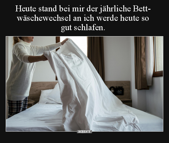 Heute stand bei mir der jährliche Bettwäschewechsel.. - Lustige Bilder | DEBESTE.de