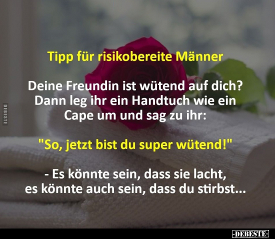 Tipp für risikobereite Männer... - Lustige Bilder | DEBESTE.de