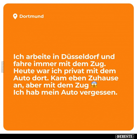 Ich arbeite in Düsseldorf und fahre immer mit dem Zug.. - Lustige Bilder | DEBESTE.de