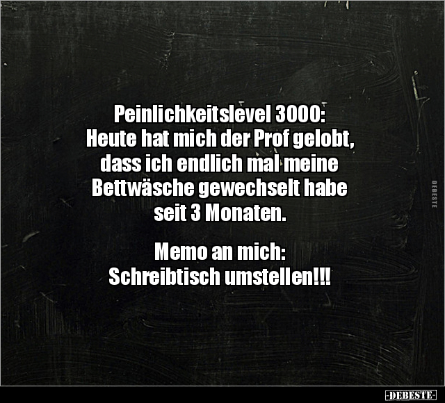 Peinlichkeitslevel 3000: Heute hat mich der Prof gelobt.. - Lustige Bilder | DEBESTE.de