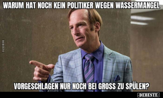 Warum hat noch kein Politiker wegen.. - Lustige Bilder | DEBESTE.de