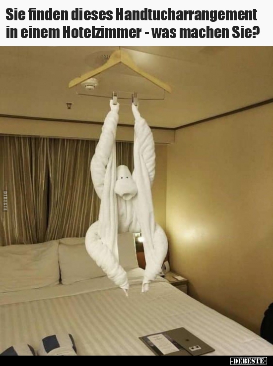 Sie finden dieses Handtucharrangement in einem Hotelzimmer.. - Lustige Bilder | DEBESTE.de