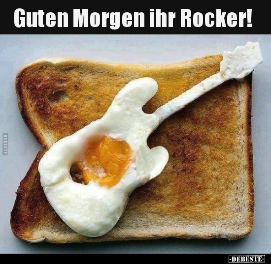 Guten Morgen ihr Rocker!.. - Lustige Bilder | DEBESTE.de