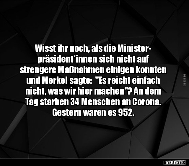 Wisst ihr noch, als die Ministerpräsident*innen sich nicht.. - Lustige Bilder | DEBESTE.de