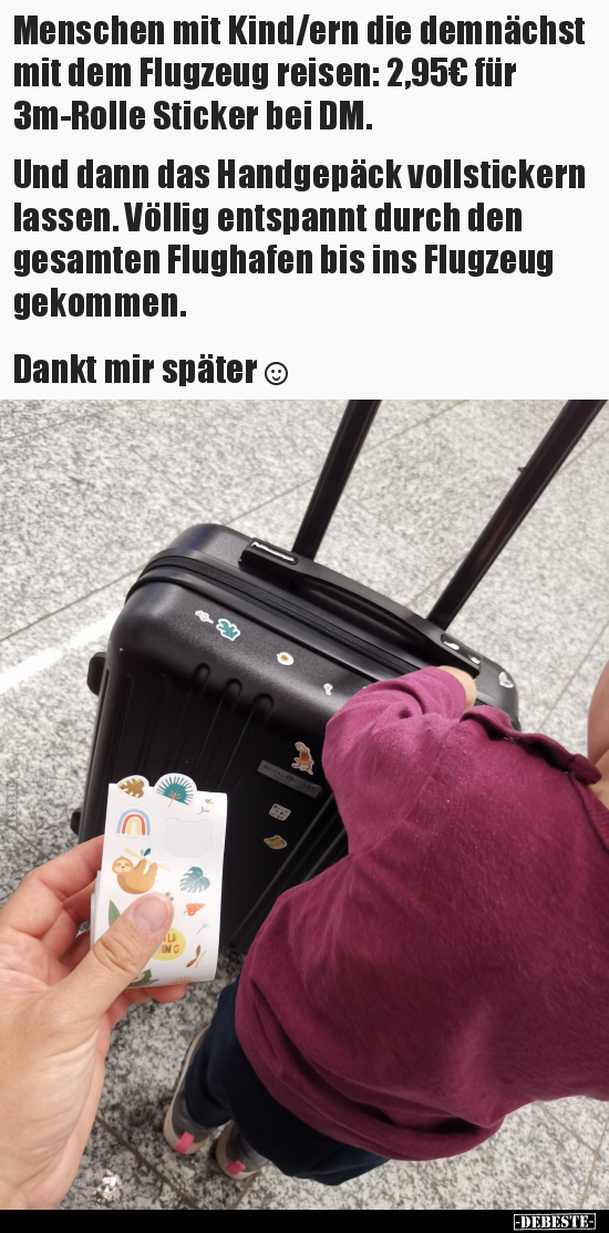Menschen mit Kind/ern die demnächst mit dem Flugzeug.. - Lustige Bilder | DEBESTE.de