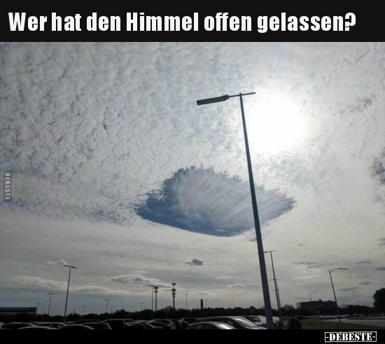 Wer hat den Himmel offen gelassen?.. - Lustige Bilder | DEBESTE.de