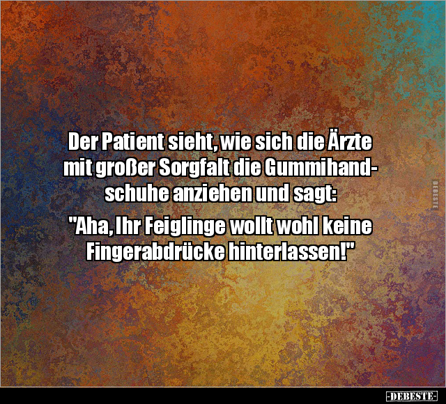 Der Patient sieht, wie sich die Ärzte mit großer Sorgfalt.. - Lustige Bilder | DEBESTE.de
