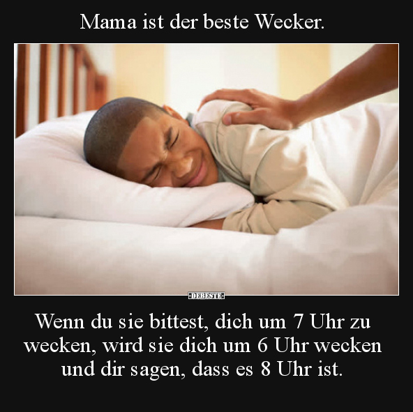 Mama ist der beste Wecker... - Lustige Bilder | DEBESTE.de
