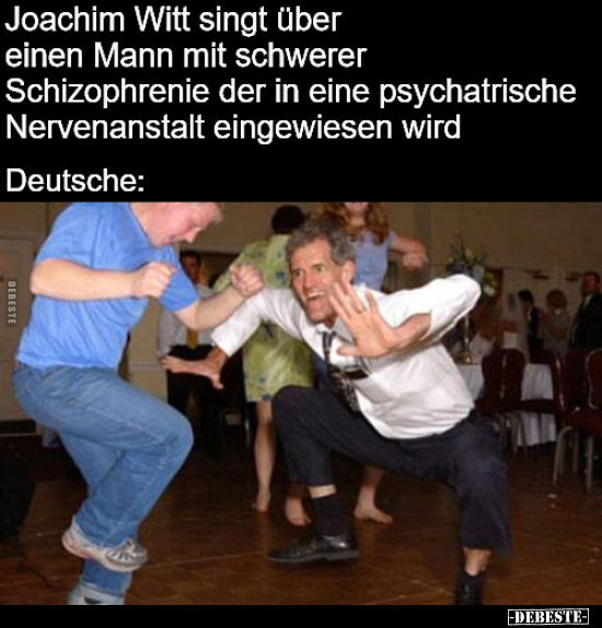 Joachim Witt singt über einen Mann.. - Lustige Bilder | DEBESTE.de